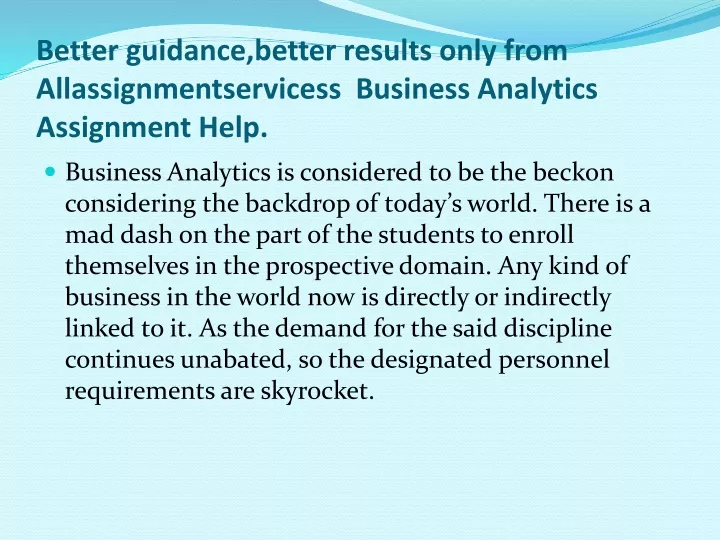 better guidance better results only from allassignmentservicess business analytics assignment help