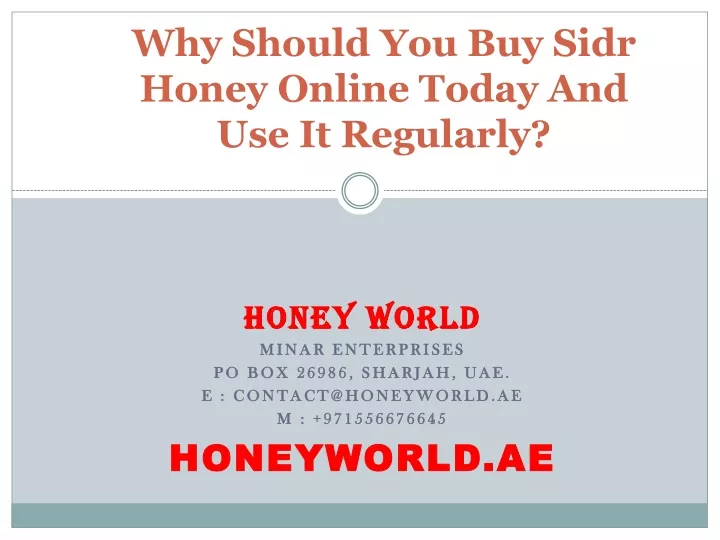 why should you buy sidr honey online today and use it regularly