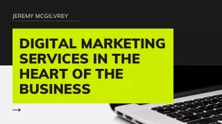 Importance of Digital Marketing Services | Jeremy McGilvrey