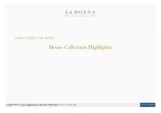 Introducing new Custom Bridal Gowns & La Donna Bridal Atelier