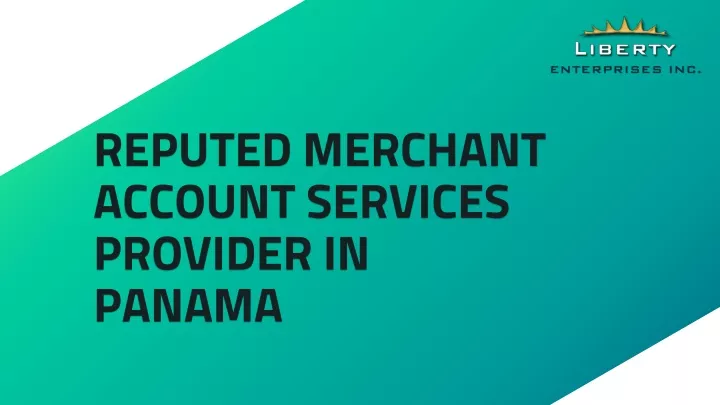 reputed merchant account services provider in panama