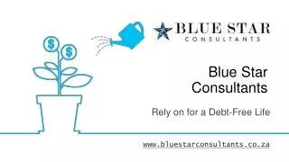 Blue Star Consultants: Rely on for a Debt-Free Life