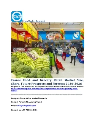 France Food and Grocery Retail Market Size, Share, Future Prospects and Forecast 2020-2026