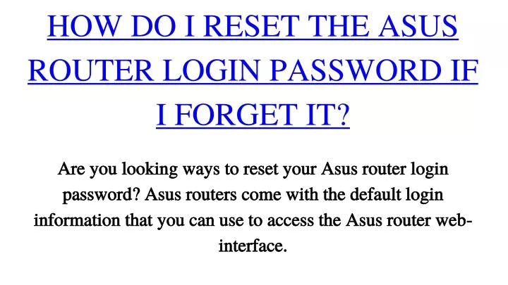 how do i reset the asus router login password