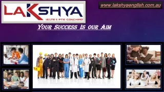 Lakshya IELTS & PTE Coaching