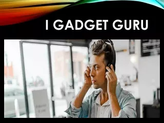 i gadget guru