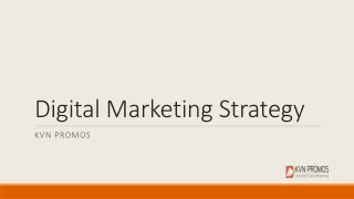 Digital Marketing Strategy - KVN Promos