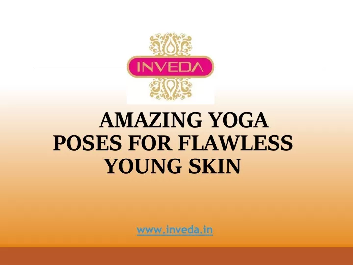 amazing yoga poses for flawless young skin