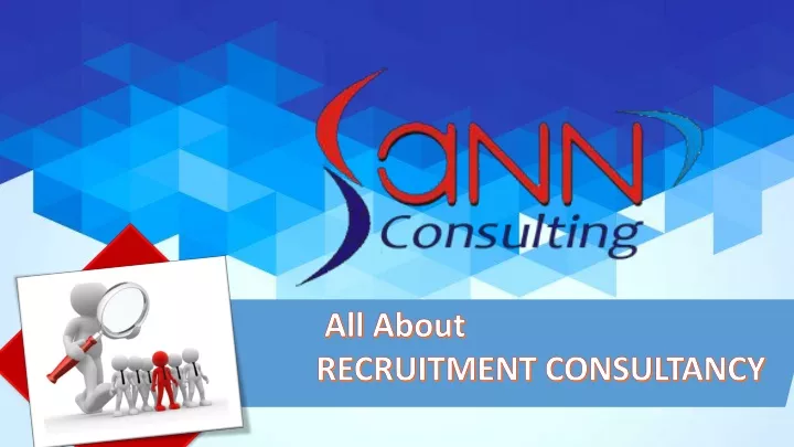 all about recruitment consultancy