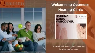 Hearing Aid Vancouver | Quantum Hearing Clinic