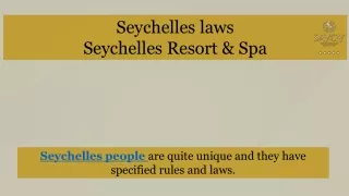 seychelles laws seychelles resort spa