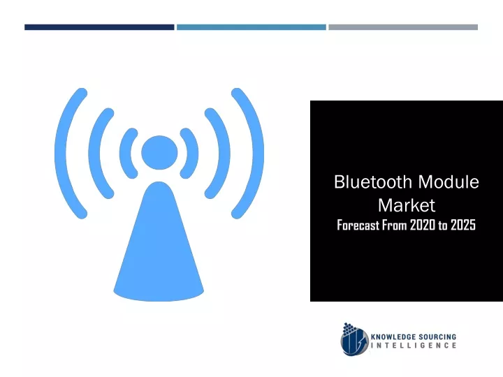 bluetooth module market forecast from 2020 to 2025