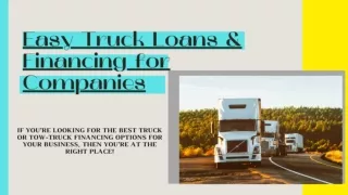 Easy Truck Loans & Financing for Companies