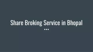 Share Broking Service in Bhopal