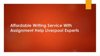 Affordable Writing Service With Assignment Help Liverpool Experts