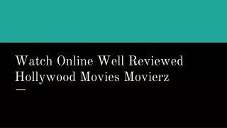 Watch Megahit Latest Hollywood Movies Reviews at Movierz