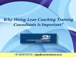 why hiring lean coaching training consultants