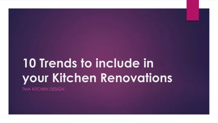 10 trends to include in your kitchen renovations