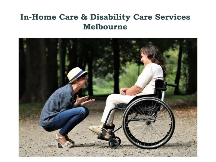 in home care disability care services melbourne