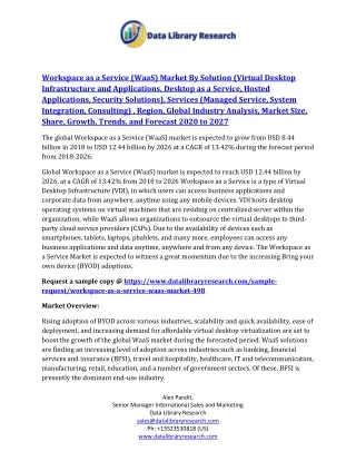 Workspace as a Service (WaaS) Market By Solution (Virtual Desktop Infrastructure and Applications, Desktop as a Service,
