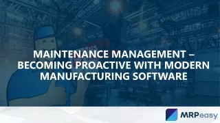 maintenance management becoming proactive with