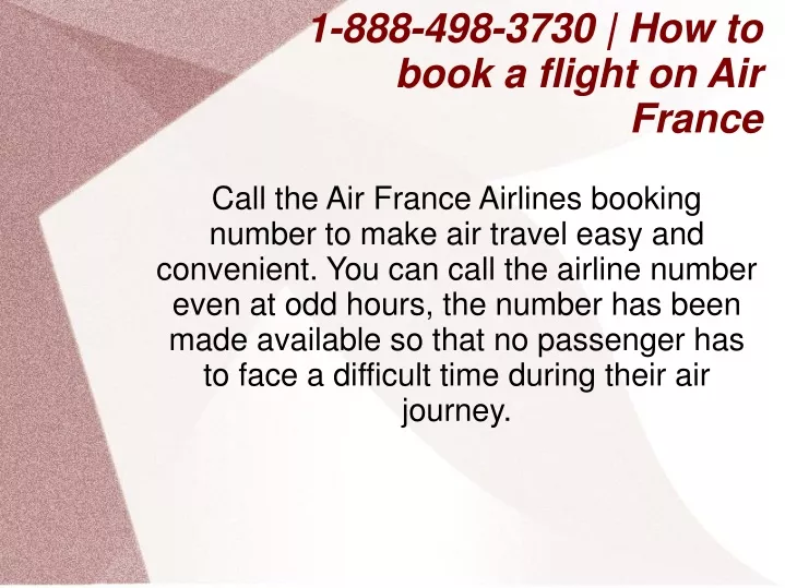 1 888 498 3730 how to book a flight on air france