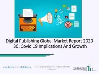 digital publishing global market report 2020 30 covid 19 implications and growth