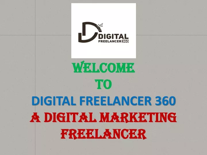 welcome to digital freelancer 360 a digital