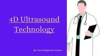 4D Ultrasound  Technology PPt.