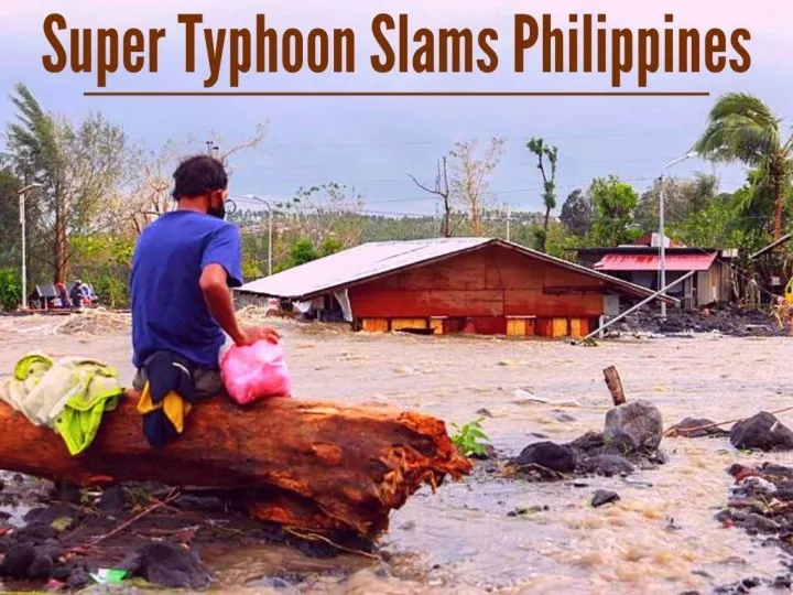 super typhoon slams philippines