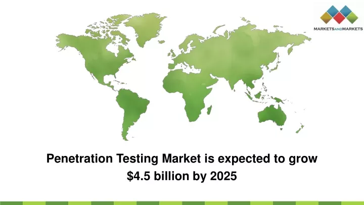 penetration testing market is expected to grow
