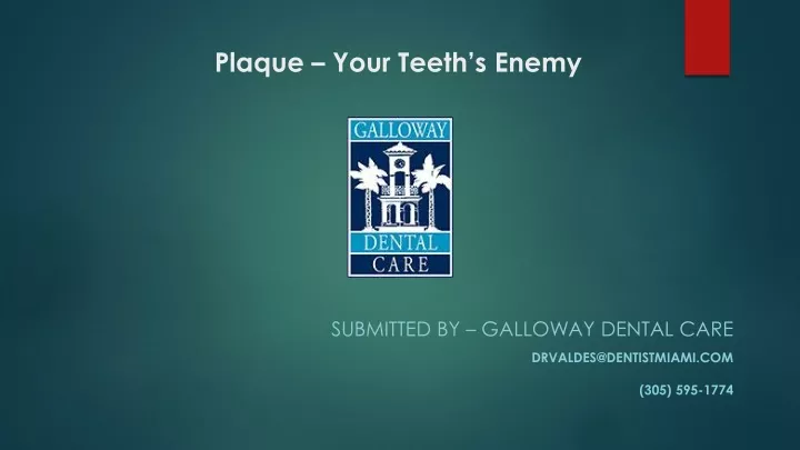 plaque your teeth s enemy