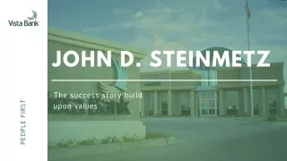 John D. Steinmetz - Success and The Value System