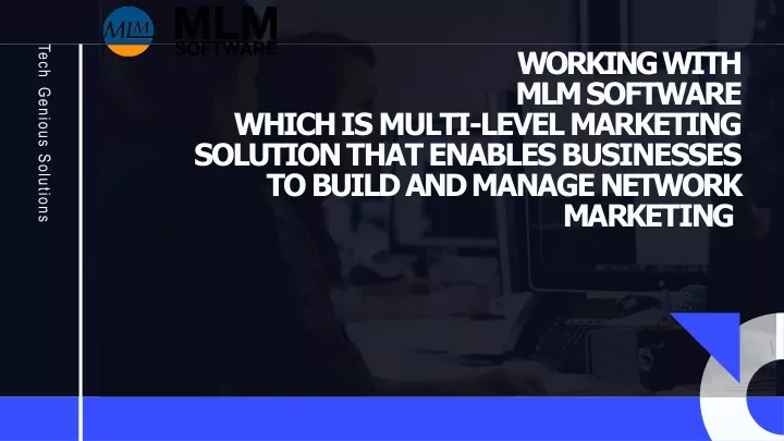 working with mlm software which is multi level