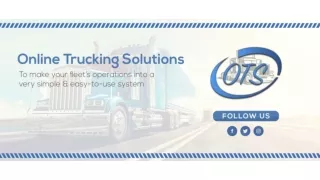 Choosing the best Trucking Company : Online Trucking Solution