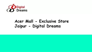 Acer Mall Exclusive Store Gaurav Tower Jaipur