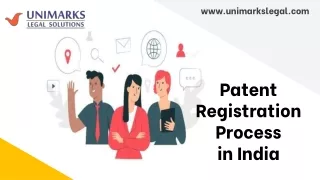 Patent Registration Process in India - Unimarks Legal Solutions