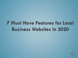 7 Must Have Features for Local Business Websites In 2020