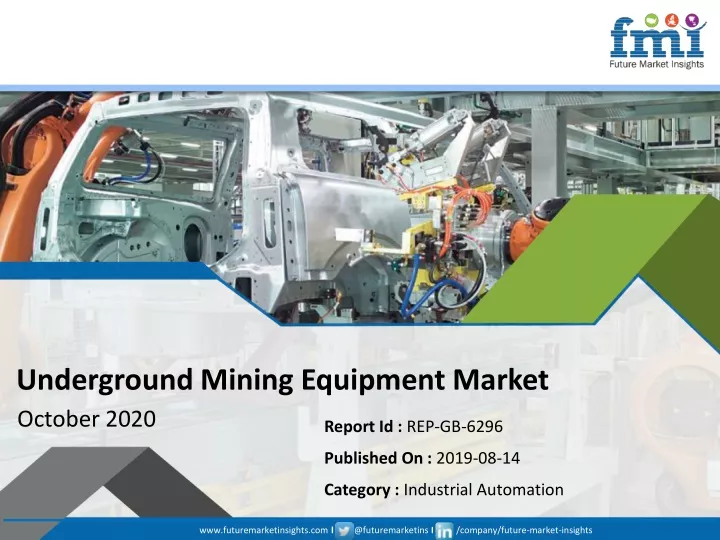 underground mining equipment market october 2020