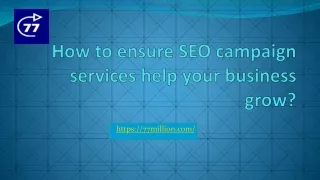 how to ensure seo campaign services help your business grow