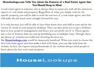 Houselookups.com Tells You About the Features of a Real Estate Agent that You Should Keep in Mind