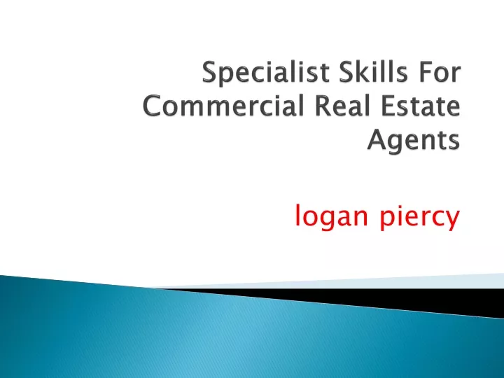 specialist skills for commercial real estate agents