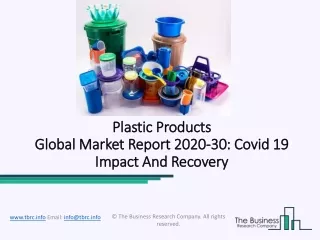 Plastic Products Global Market Exclusive Report By Industry Growth Insights 2020
