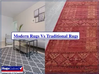 Modern Rugs Vs Traditional Rugs