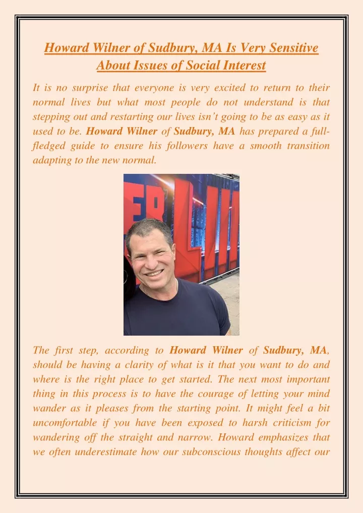 howard wilner of sudbury ma is very sensitive