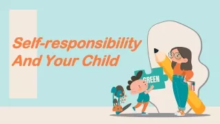 Self-responsibility and your Child