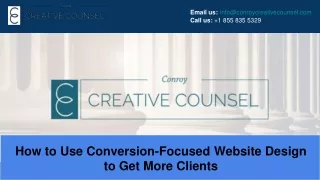 How to Use Conversion-Focused Website Design to Get More Clients