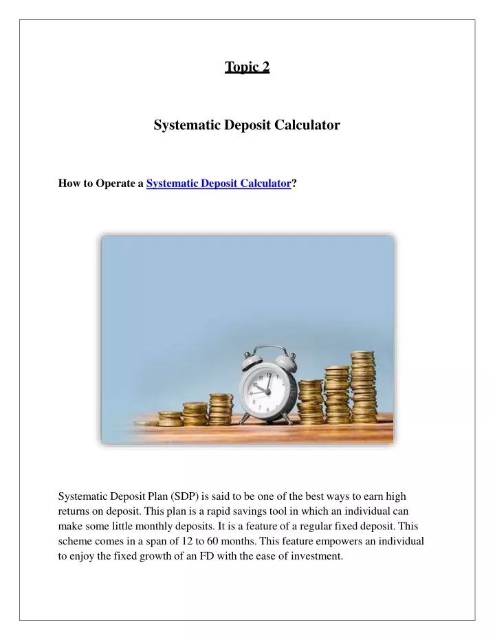 topic 2 systematic deposit calculator