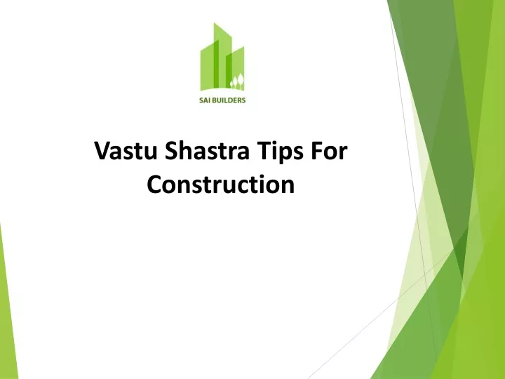 vastu shastra tips for construction
