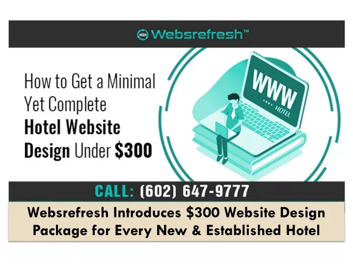 websrefresh introduces 300 website design package